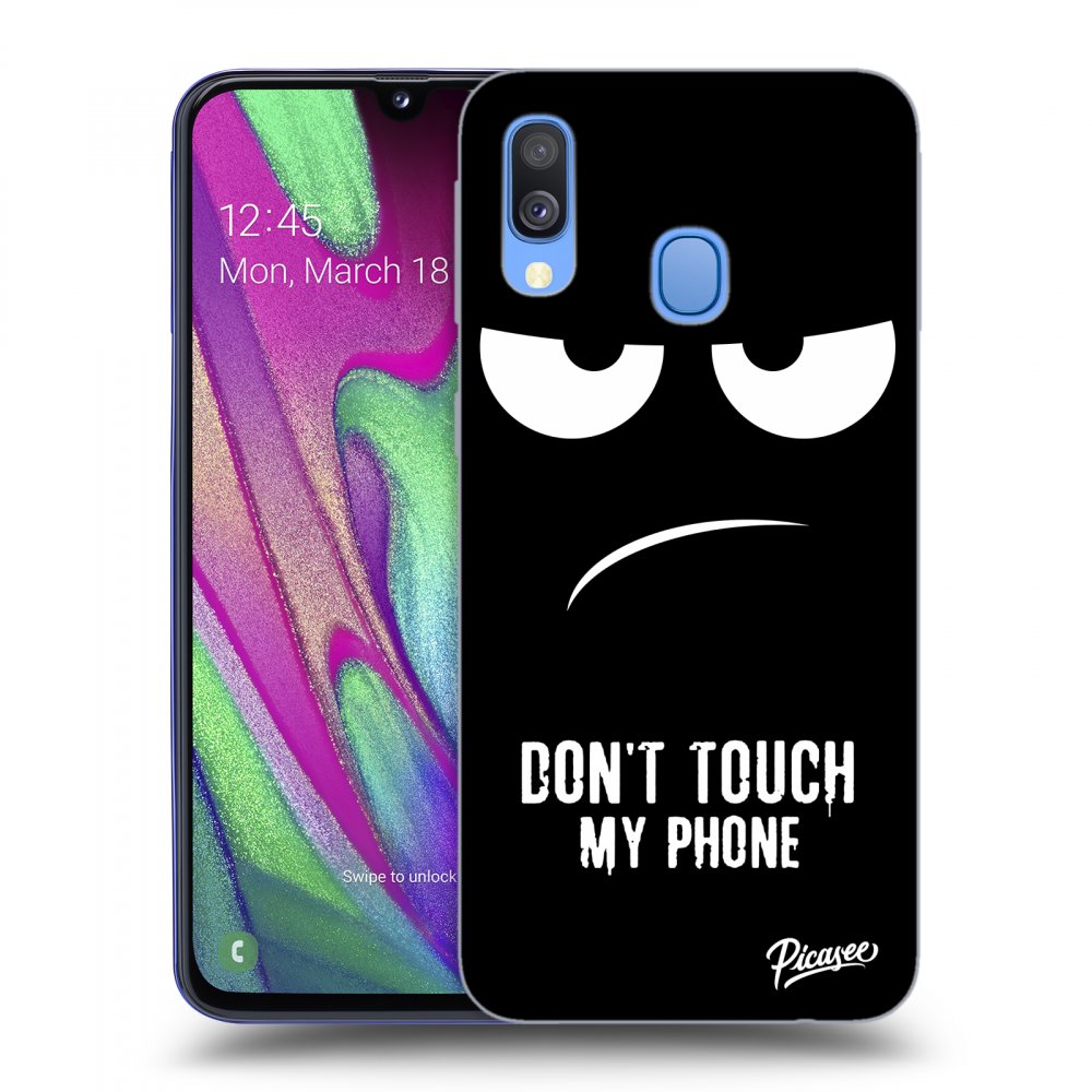 Picasee ULTIMATE CASE pro Samsung Galaxy A40 A405F - Don't Touch My Phone