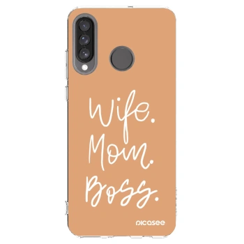 Picasee silikonowe przeźroczyste etui na Huawei P30 Lite - Boss Mama