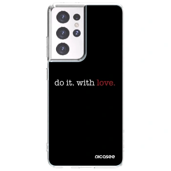 Picasee silikonowe przeźroczyste etui na Samsung Galaxy S21 Ultra 5G G998B - Do it. With love.