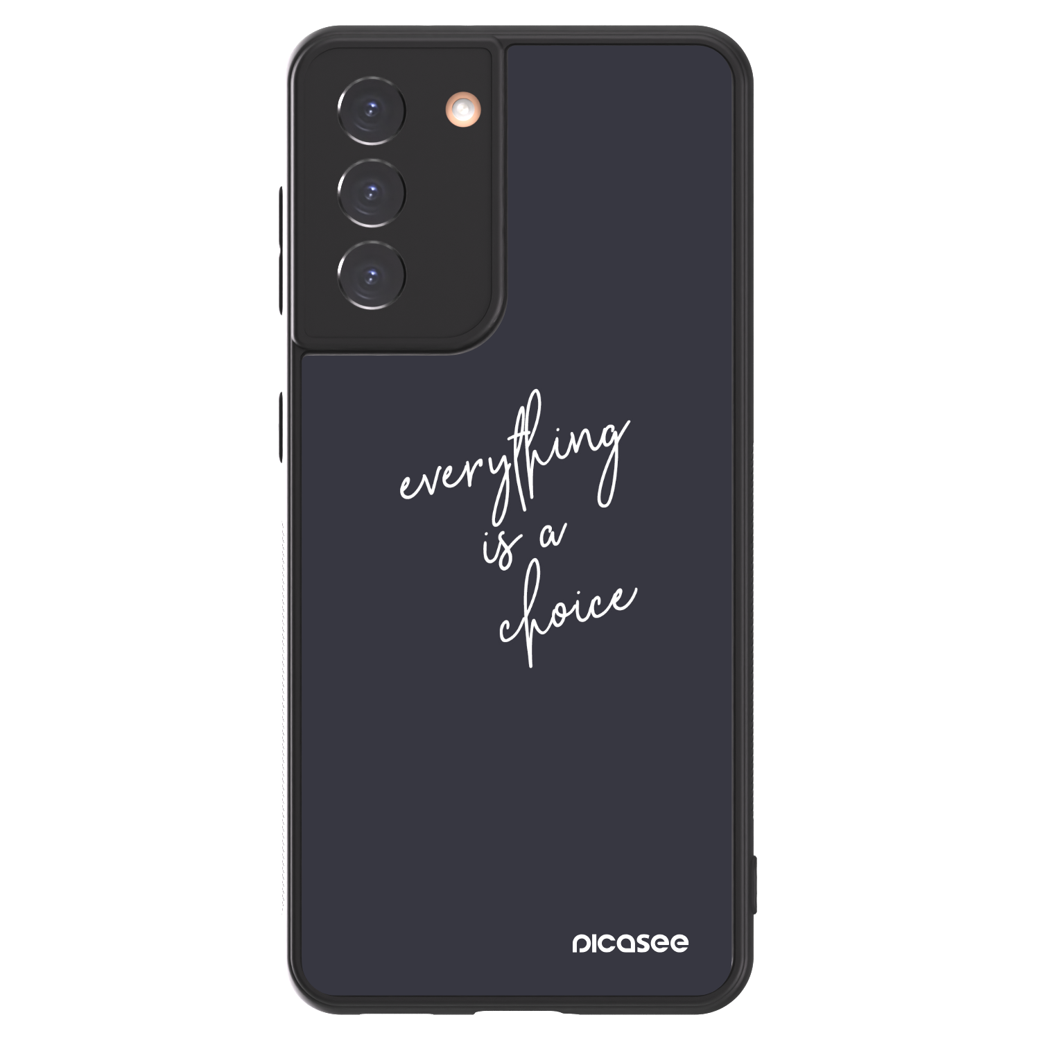 Picasee ULTIMATE CASE na Samsung Galaxy S21 5G G991B - Everything is a choice