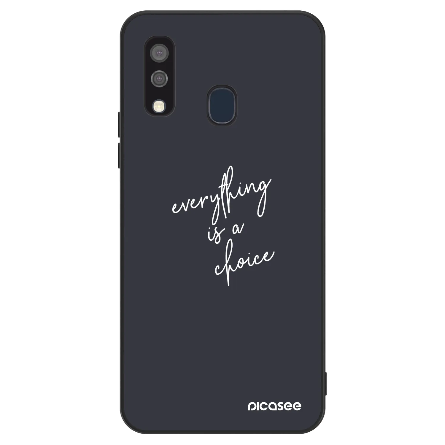 Picasee ULTIMATE CASE na Samsung Galaxy A40 A405F - Everything is a choice