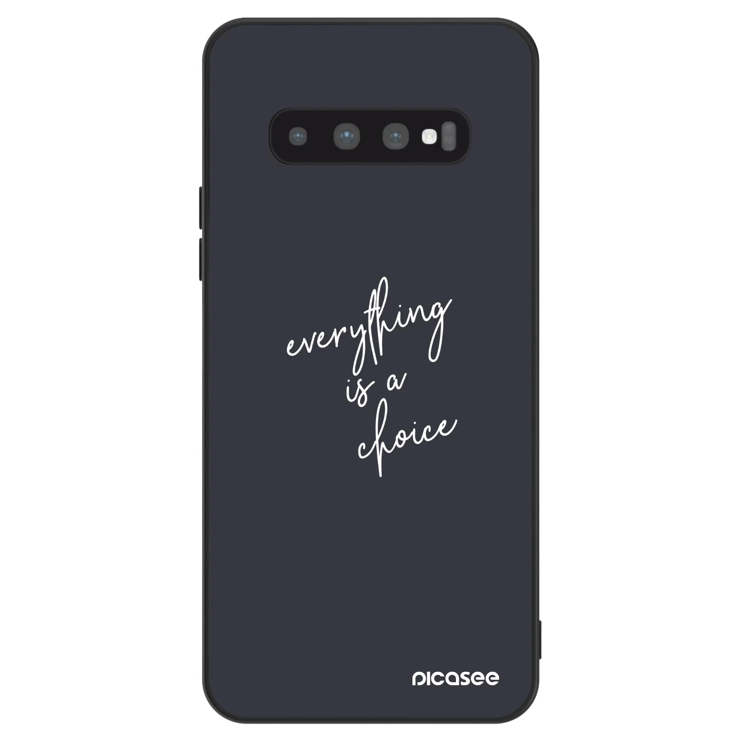 Picasee ULTIMATE CASE na Samsung Galaxy S10 G973 - Everything is a choice