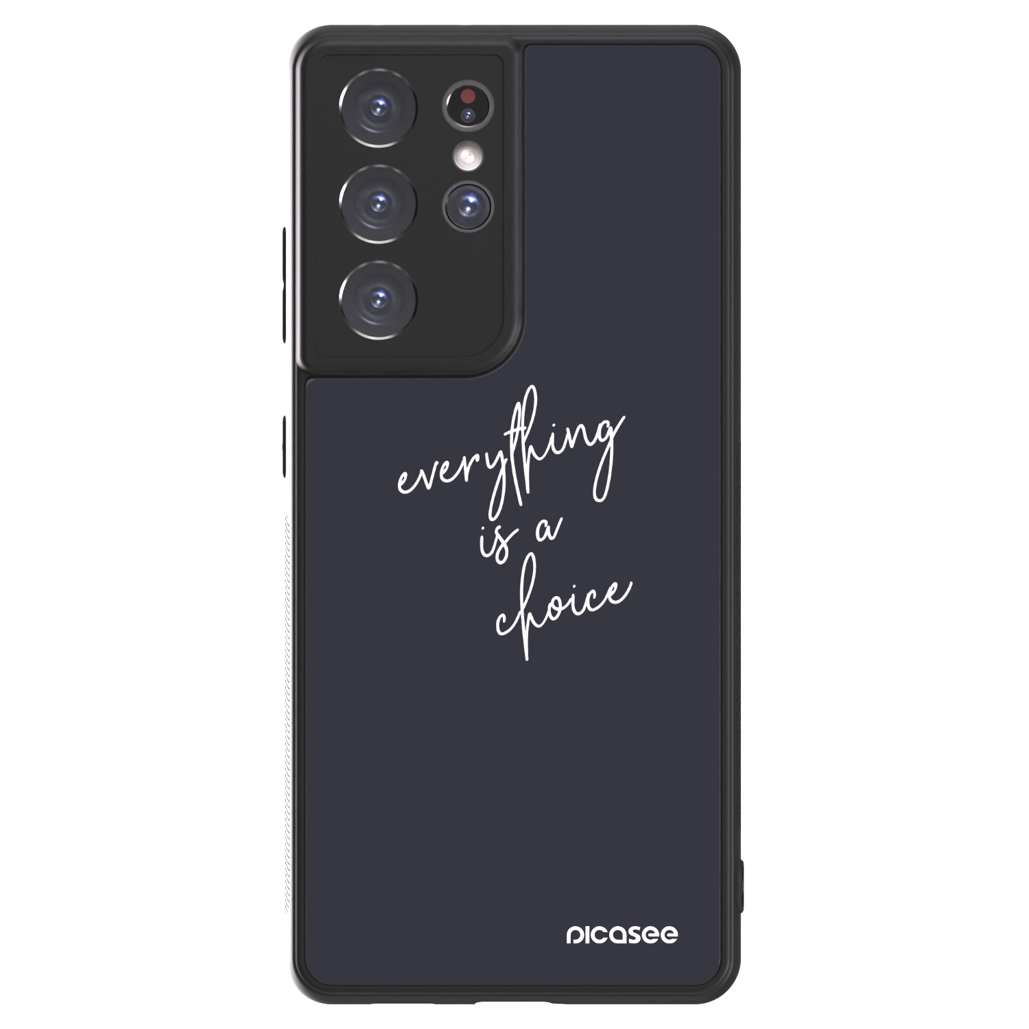 Picasee ULTIMATE CASE na Samsung Galaxy S21 Ultra 5G G998B - Everything is a choice