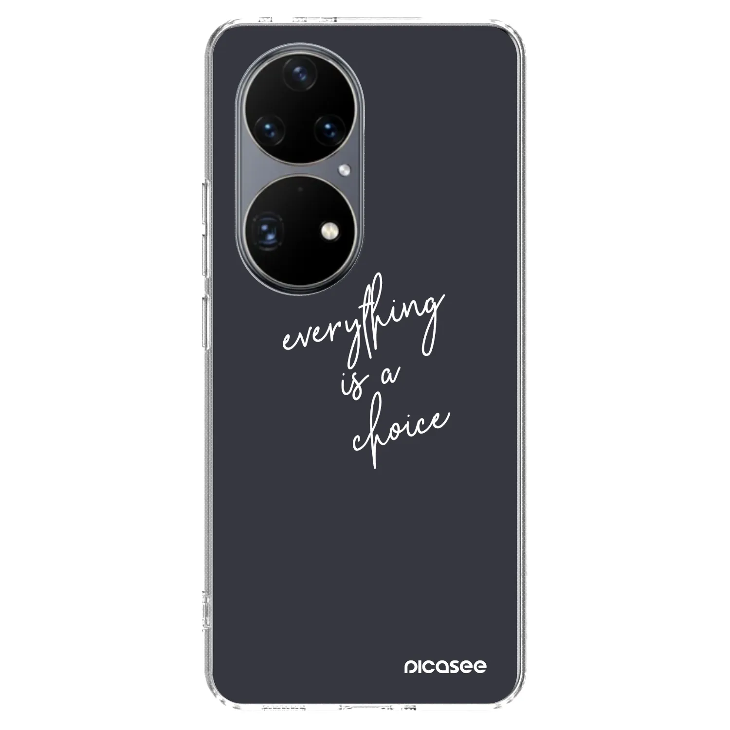Picasee silikonowe przeźroczyste etui na Huawei P50 - Everything is a choice