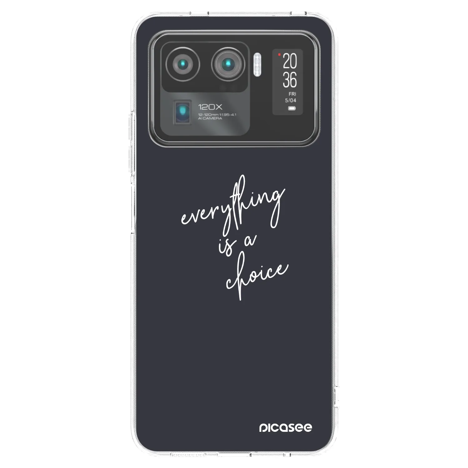 Picasee silikonowe przeźroczyste etui na Xiaomi Mi 11 Ultra - Everything is a choice