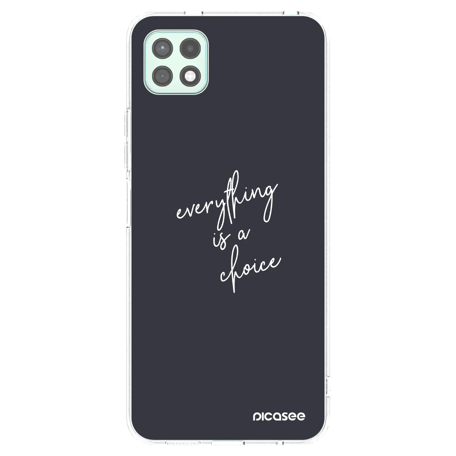 Picasee silikonowe przeźroczyste etui na Samsung Galaxy A22 A226B 5G - Everything is a choice