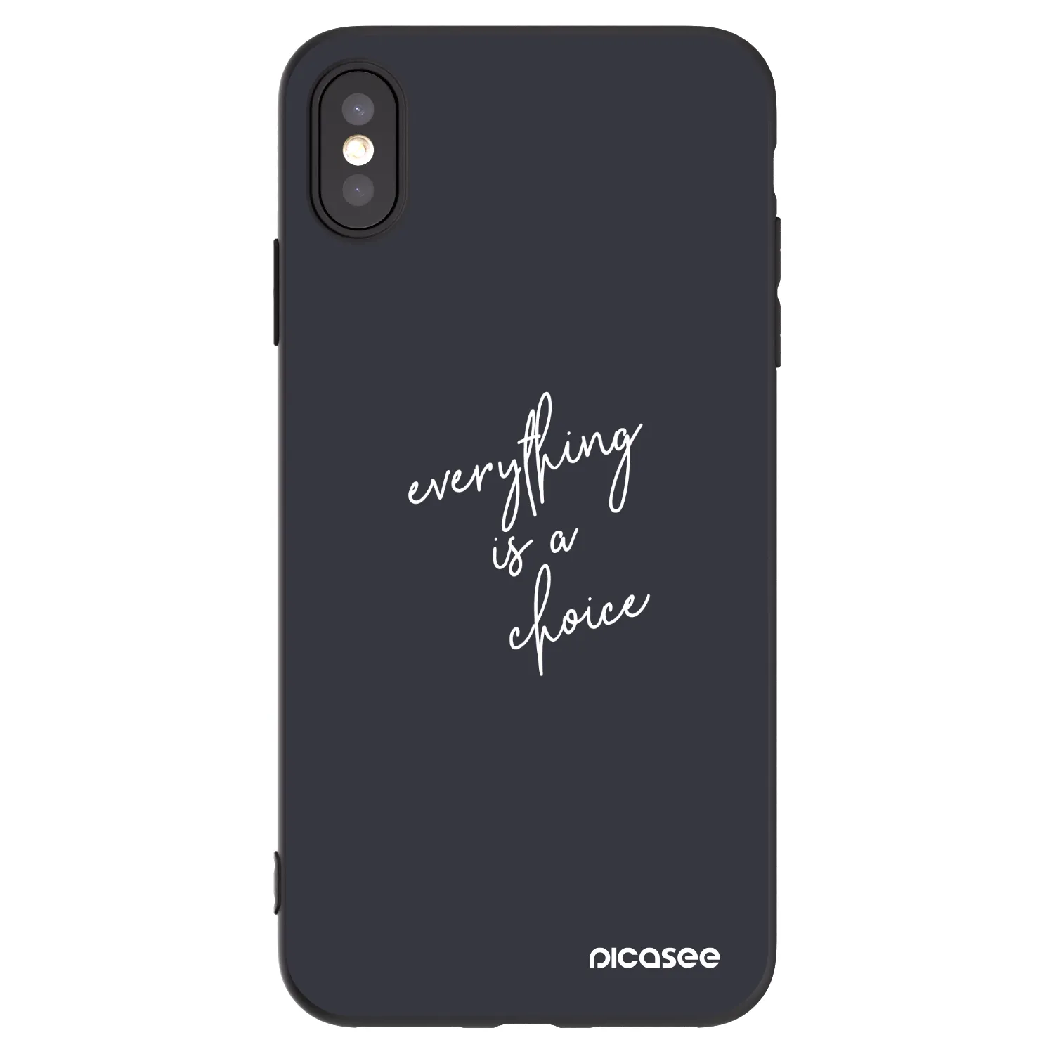 Picasee silikonowe czarne etui na Apple iPhone XS Max - Everything is a choice
