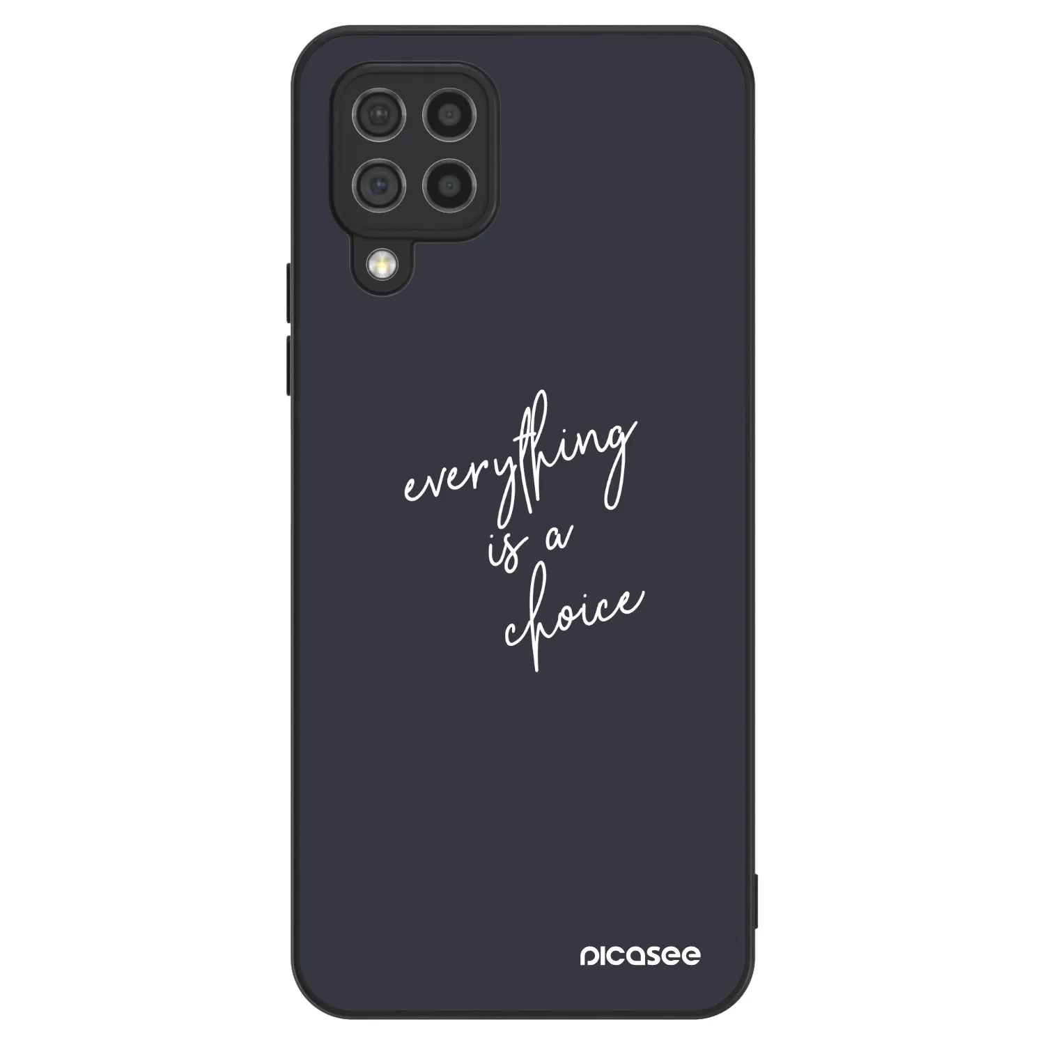 Picasee ULTIMATE CASE na Samsung Galaxy A22 A225F 4G - Everything is a choice
