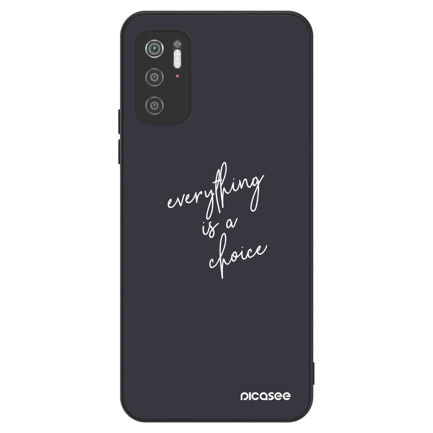 Picasee ULTIMATE CASE na Xiaomi Poco M3 Pro 5G - Everything is a choice