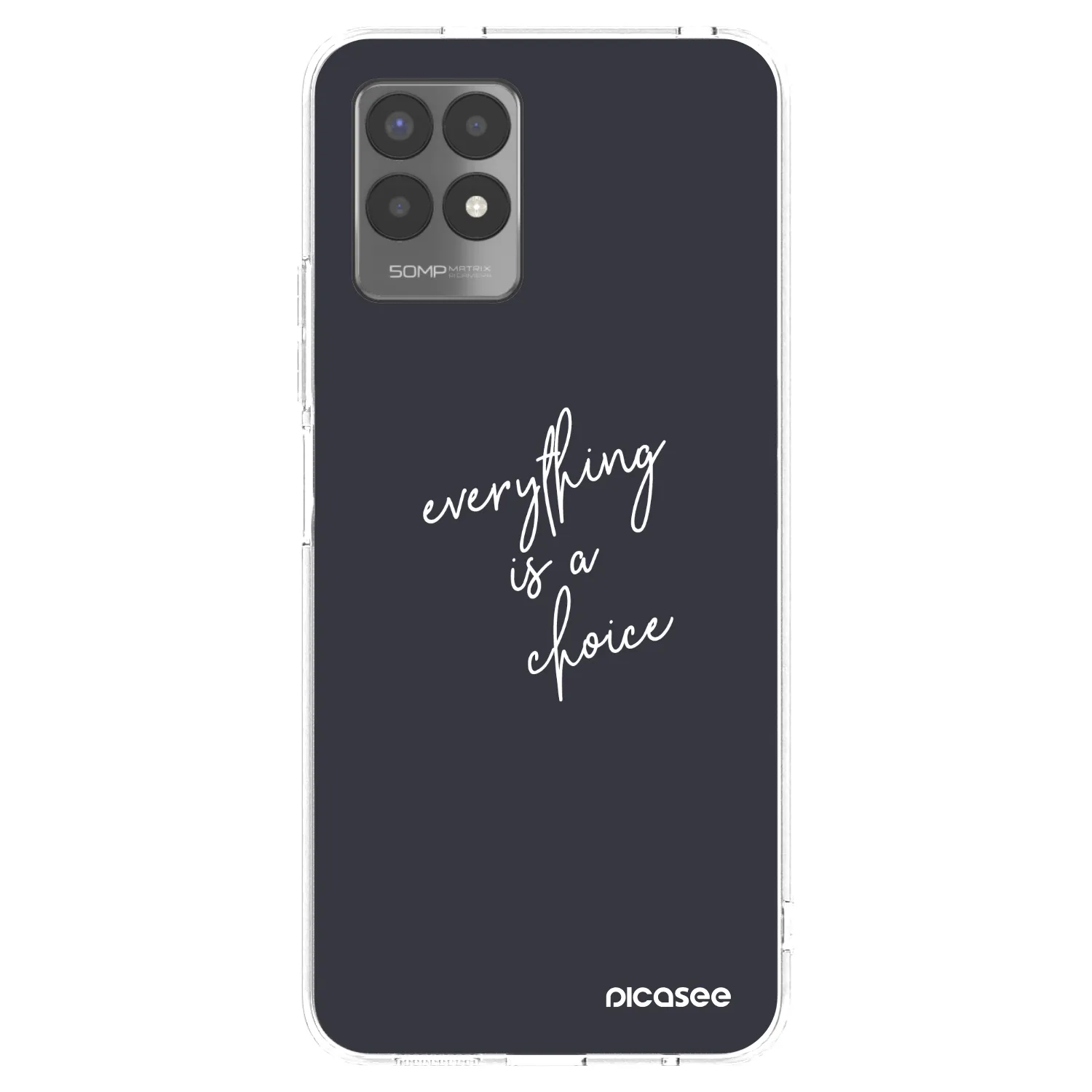 Picasee silikonowe przeźroczyste etui na Realme 8i - Everything is a choice
