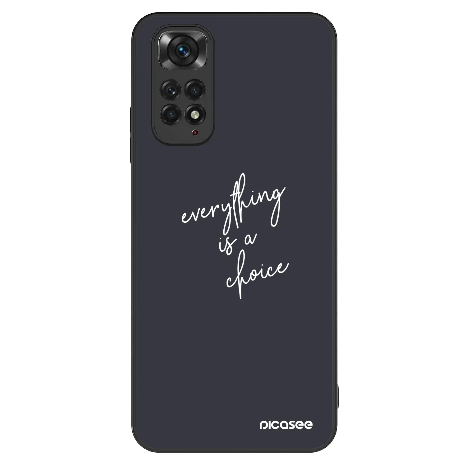 Picasee ULTIMATE CASE na Xiaomi Redmi Note 11S 4G - Everything is a choice