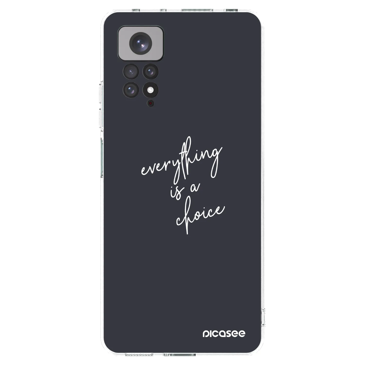 Picasee silikonowe przeźroczyste etui na Xiaomi Redmi Note 11S 4G - Everything is a choice