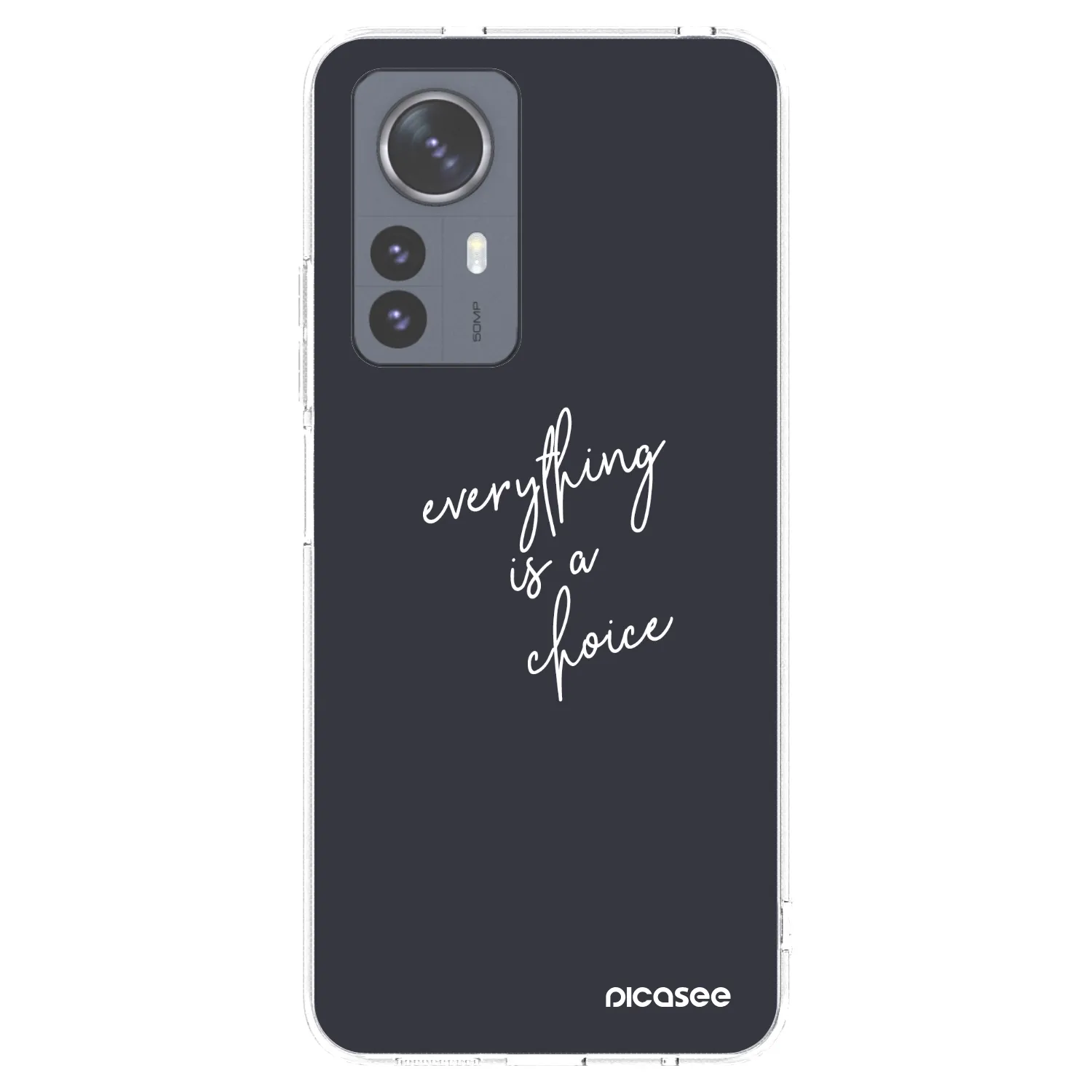 Picasee silikonowe przeźroczyste etui na Xiaomi 12 Pro - Everything is a choice