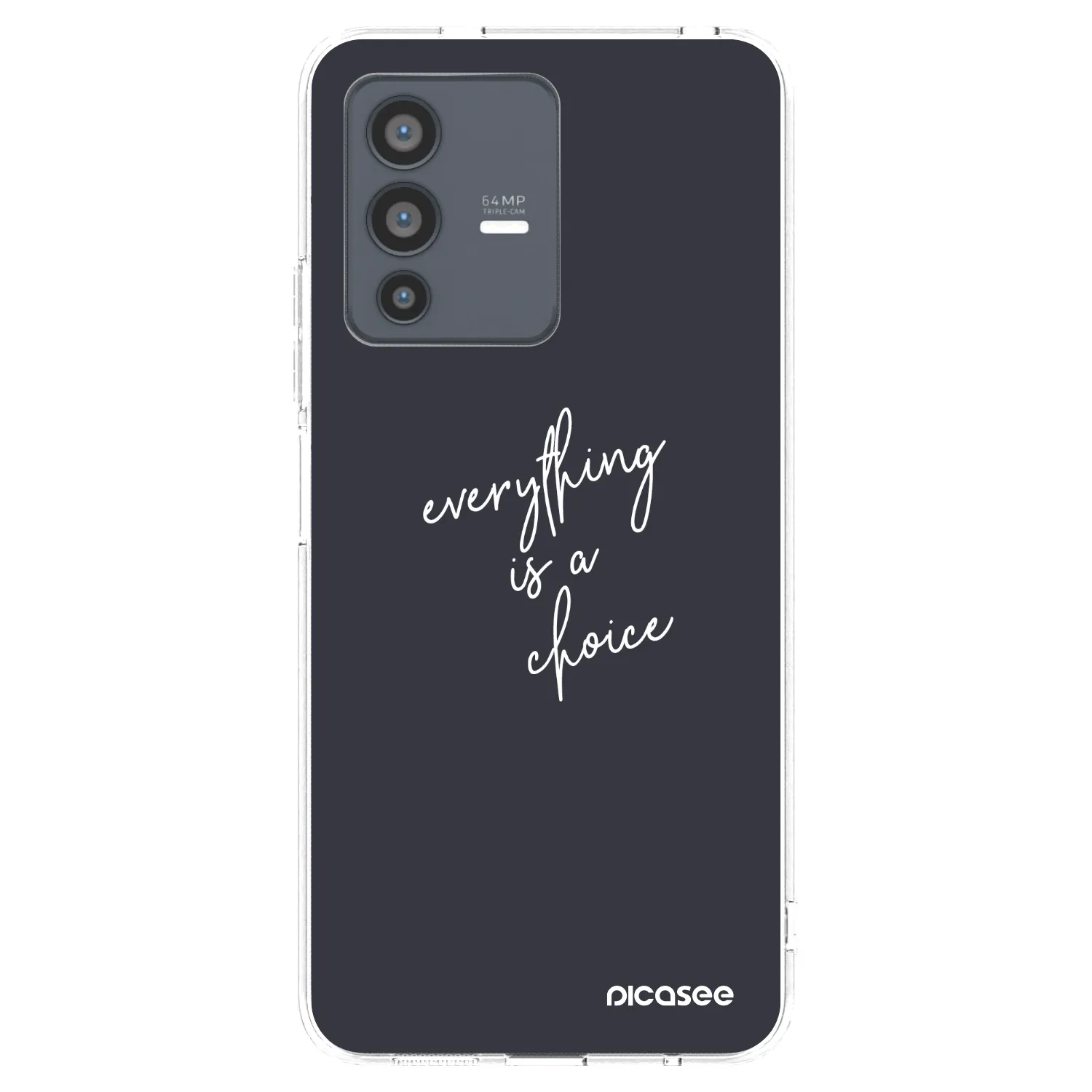 Picasee silikonowe przeźroczyste etui na Vivo V23 5G - Everything is a choice
