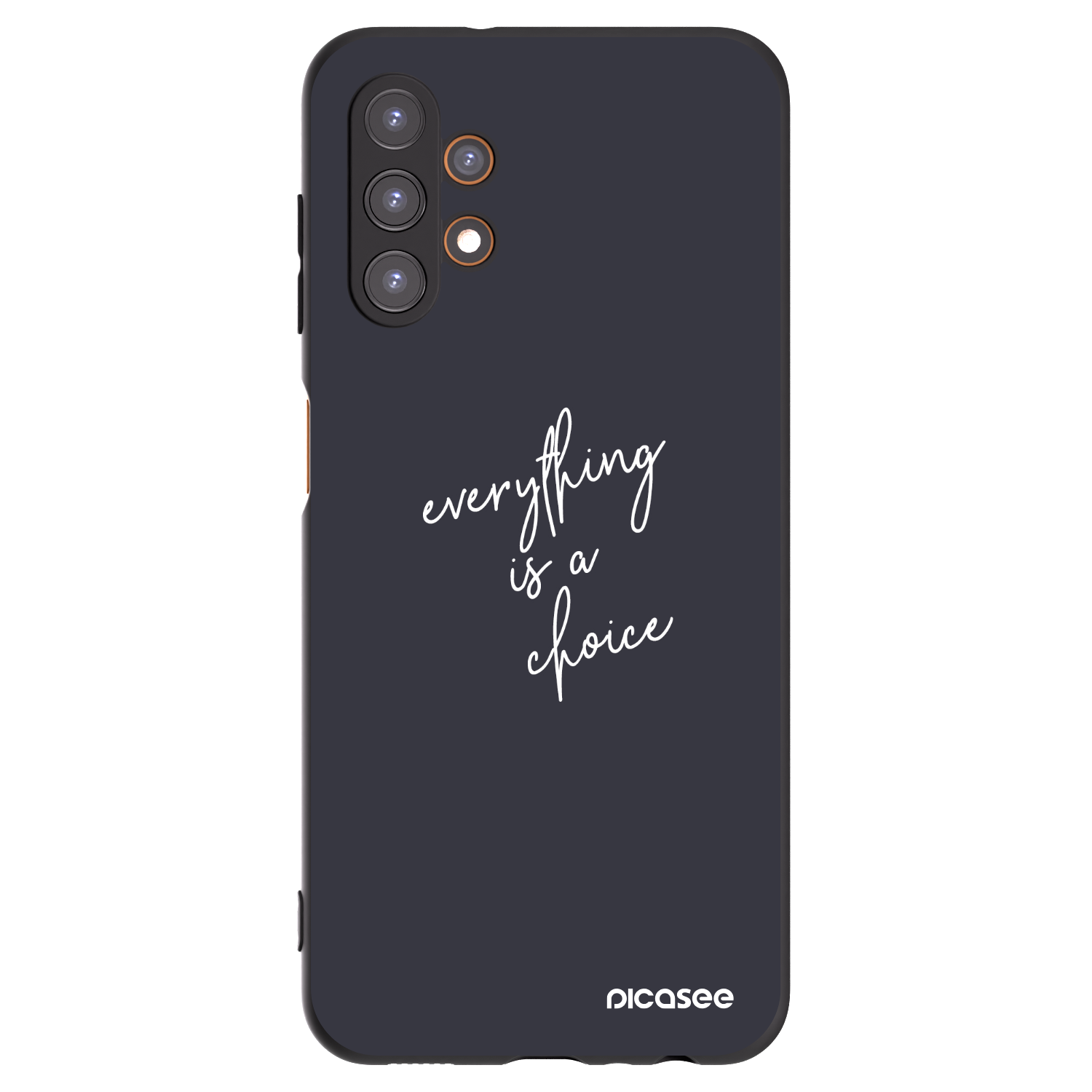 Picasee silikonowe czarne etui na Samsung Galaxy A13 4G A135 - Everything is a choice