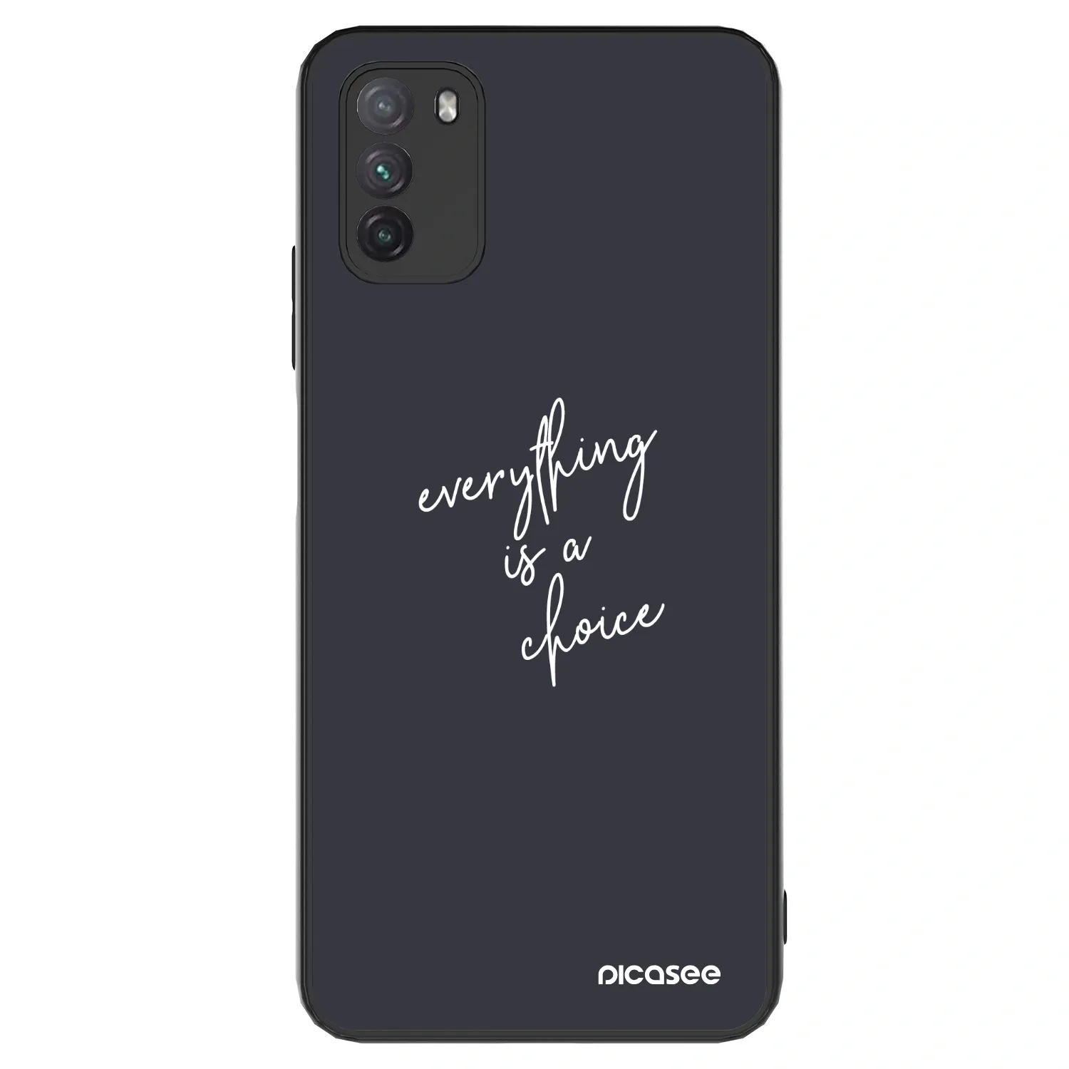 Picasee ULTIMATE CASE na Xiaomi Poco M3 - Everything is a choice