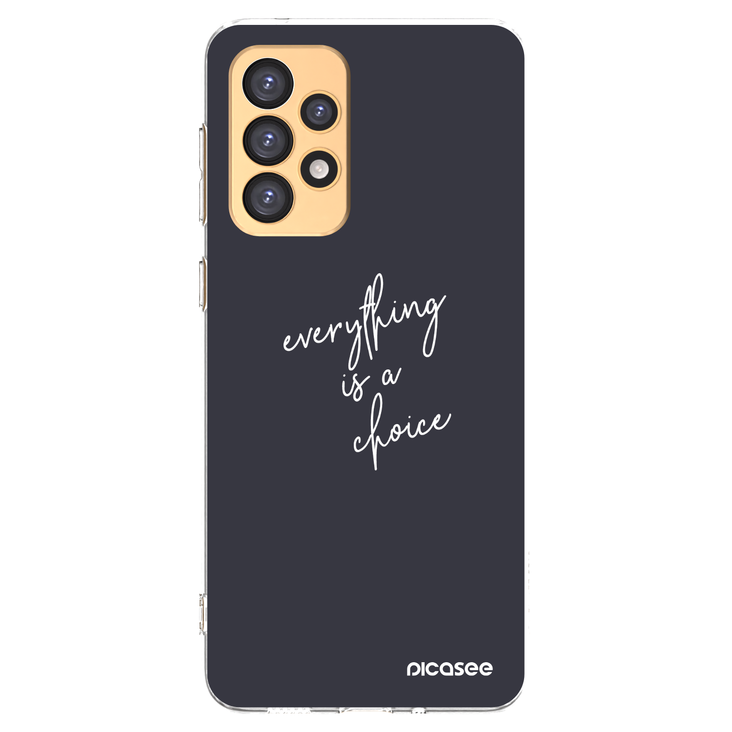 Picasee silikonowe przeźroczyste etui na Samsung Galaxy A33 5G A336 - Everything is a choice