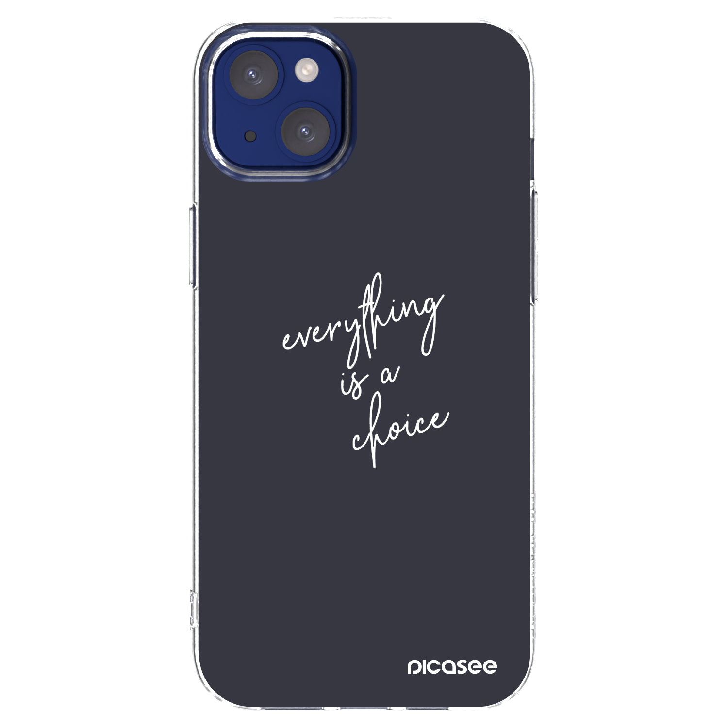 Picasee silikonowe przeźroczyste etui na Apple iPhone 14 Plus - Everything is a choice