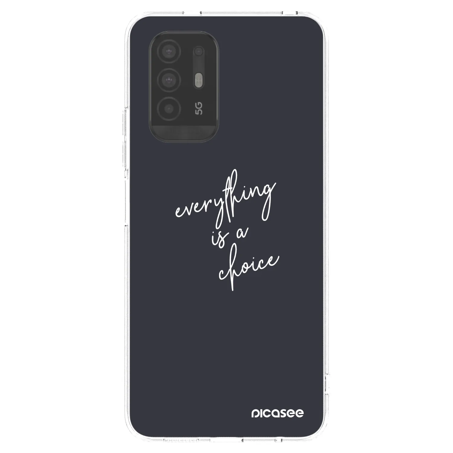 Picasee silikonowe przeźroczyste etui na OPPO A94 5G - Everything is a choice