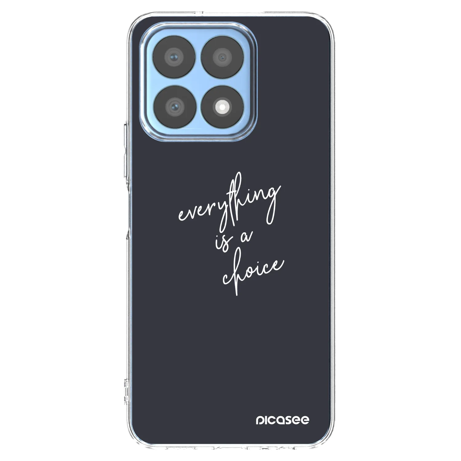 Picasee silikonowe przeźroczyste etui na Honor X8a - Everything is a choice