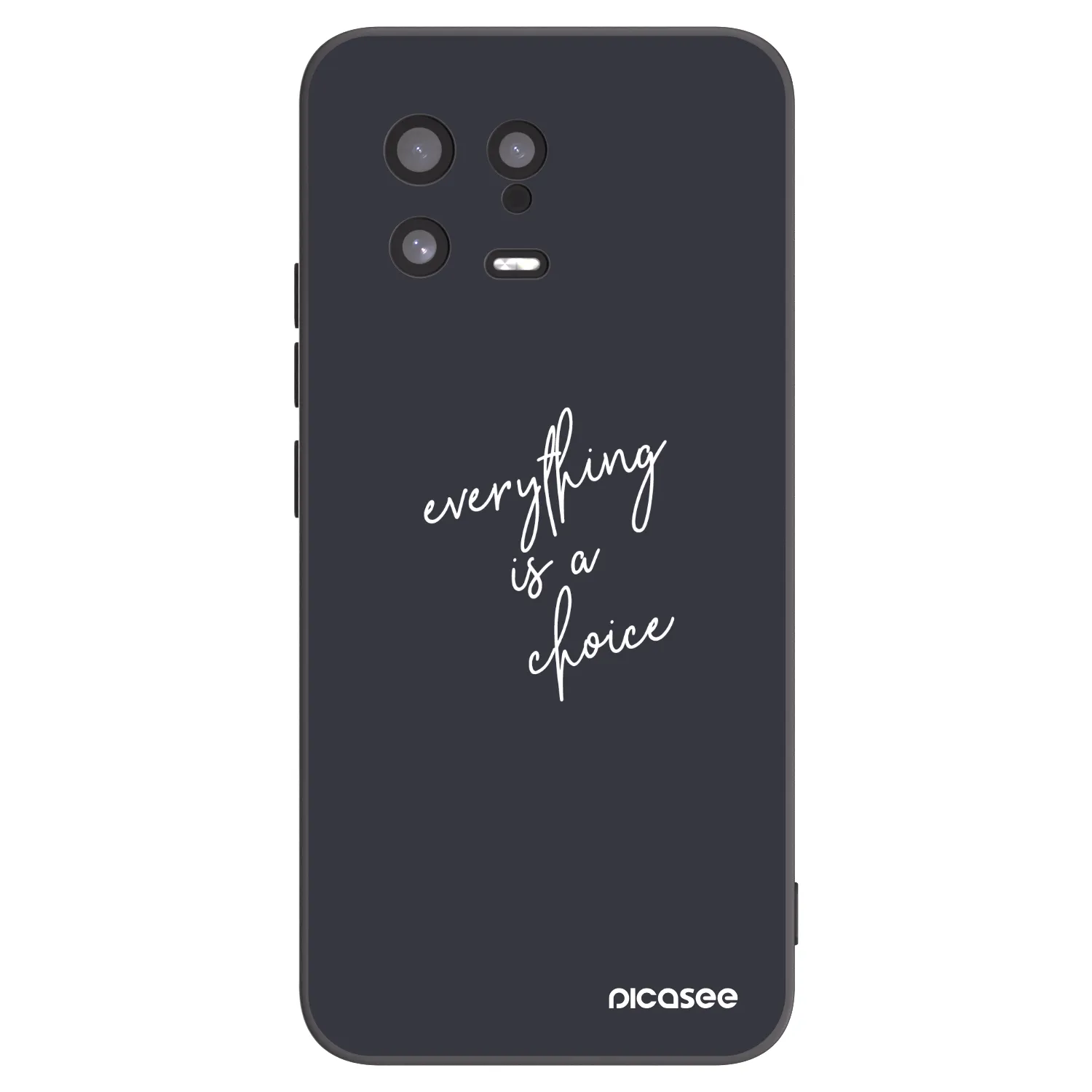Picasee silikonowe czarne etui na Xiaomi 13 - Everything is a choice