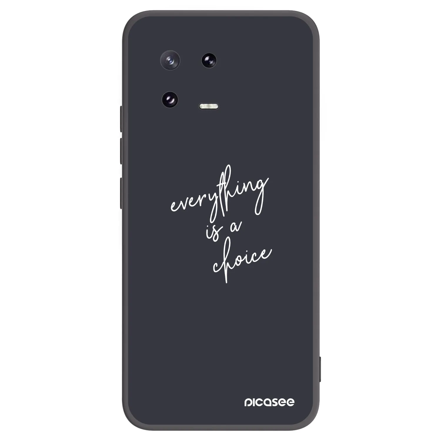 Picasee silikonowe czarne etui na Xiaomi 13 Pro - Everything is a choice