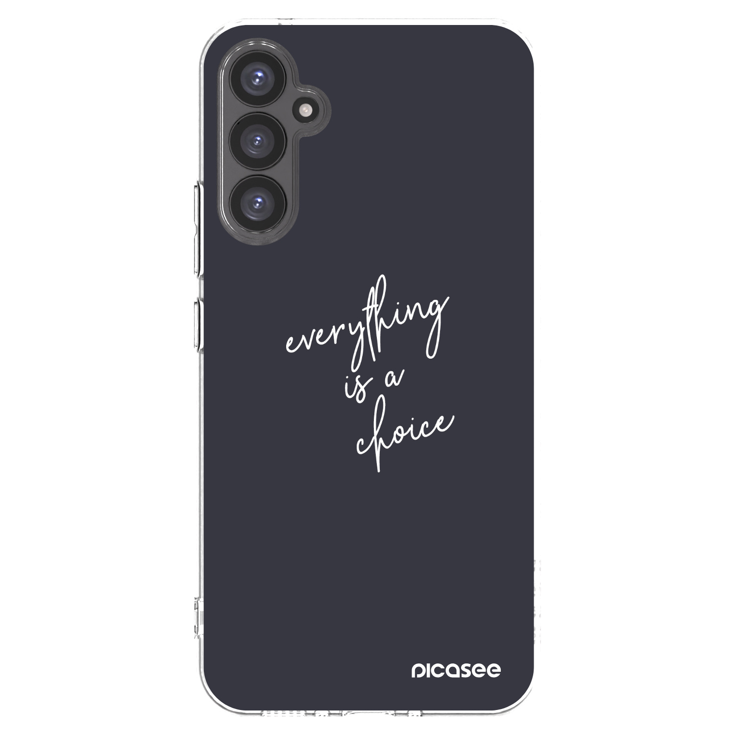 Picasee silikonowe przeźroczyste etui na Samsung Galaxy A34 5G A346B - Everything is a choice