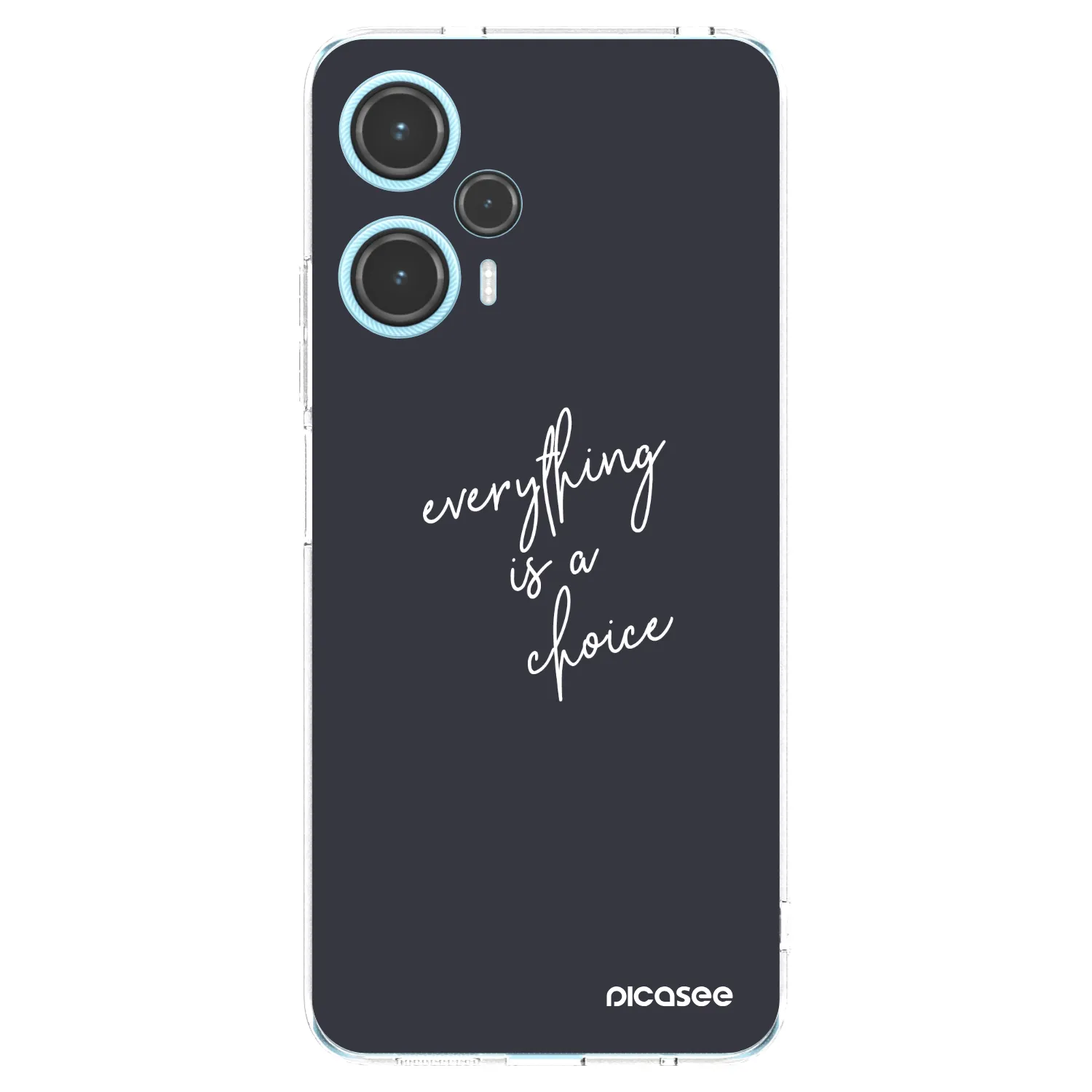 Picasee silikonowe przeźroczyste etui na Xiaomi Poco F5 - Everything is a choice