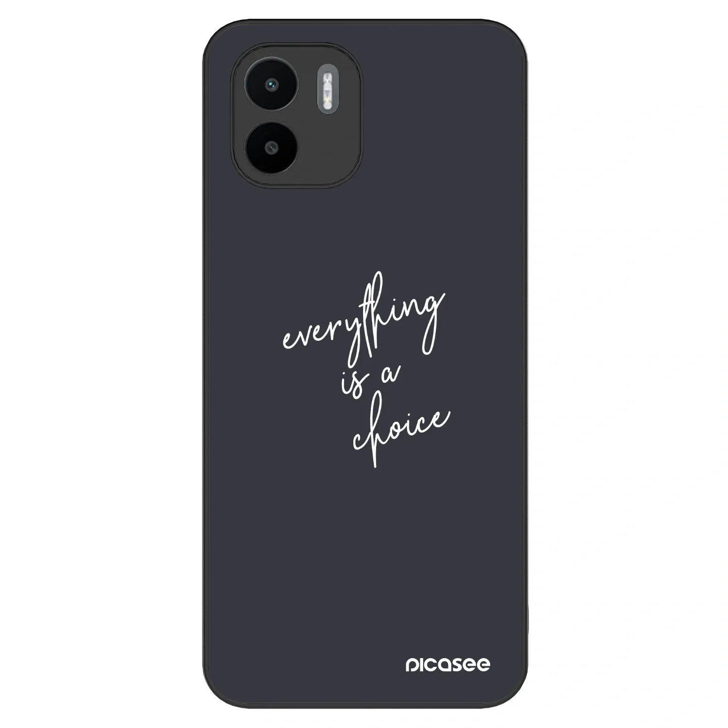 Picasee ULTIMATE CASE na Xiaomi Redmi A2 - Everything is a choice