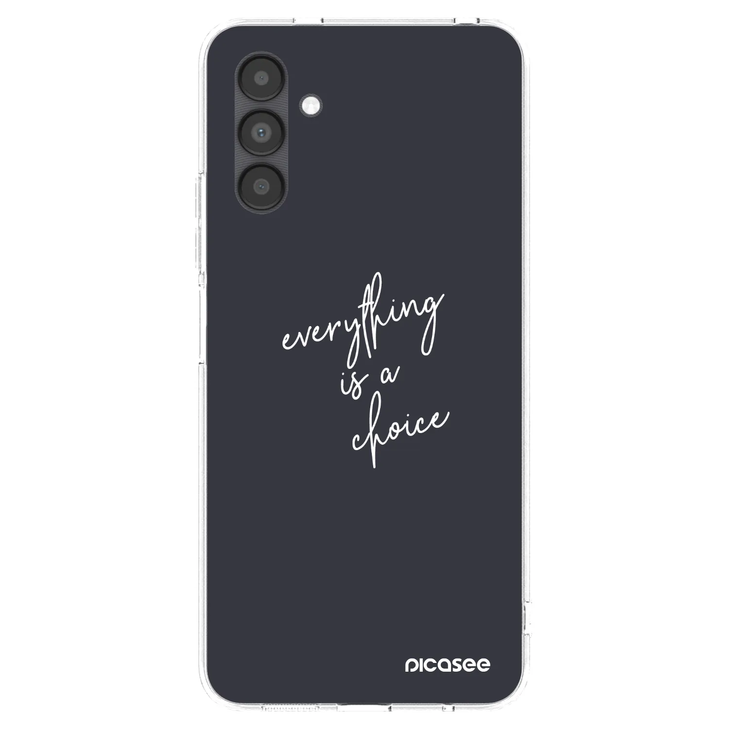Picasee silikonowe przeźroczyste etui na Samsung Galaxy A04s A047F - Everything is a choice