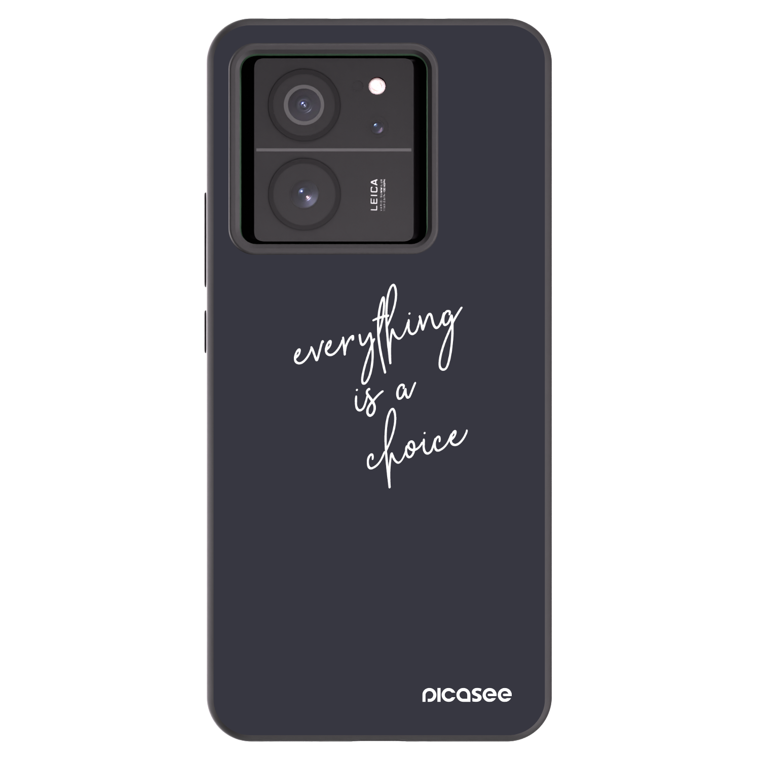 Picasee silikonowe czarne etui na Xiaomi 13T Pro - Everything is a choice