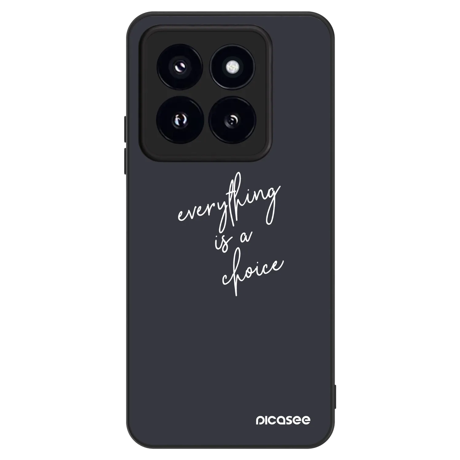Picasee ULTIMATE CASE na Xiaomi 14 Pro - Everything is a choice