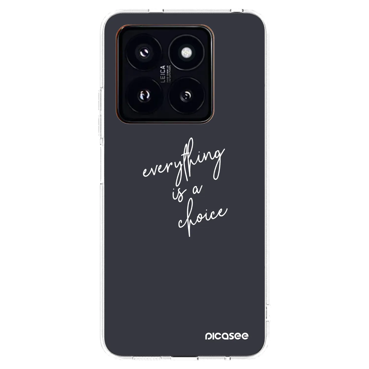 Picasee silikonowe przeźroczyste etui na Xiaomi 14 Pro - Everything is a choice