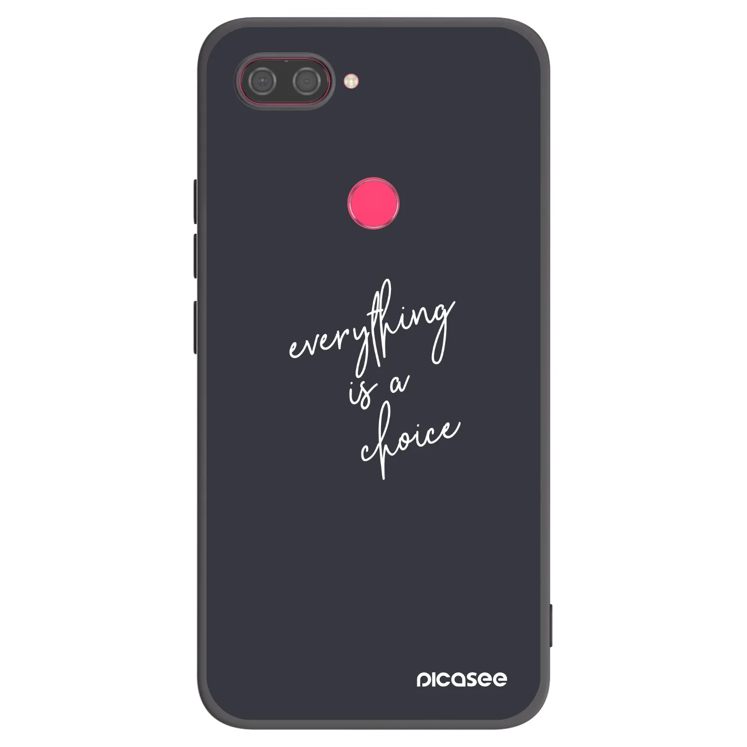 Picasee silikonowe czarne etui na Xiaomi Mi 8 Lite - Everything is a choice