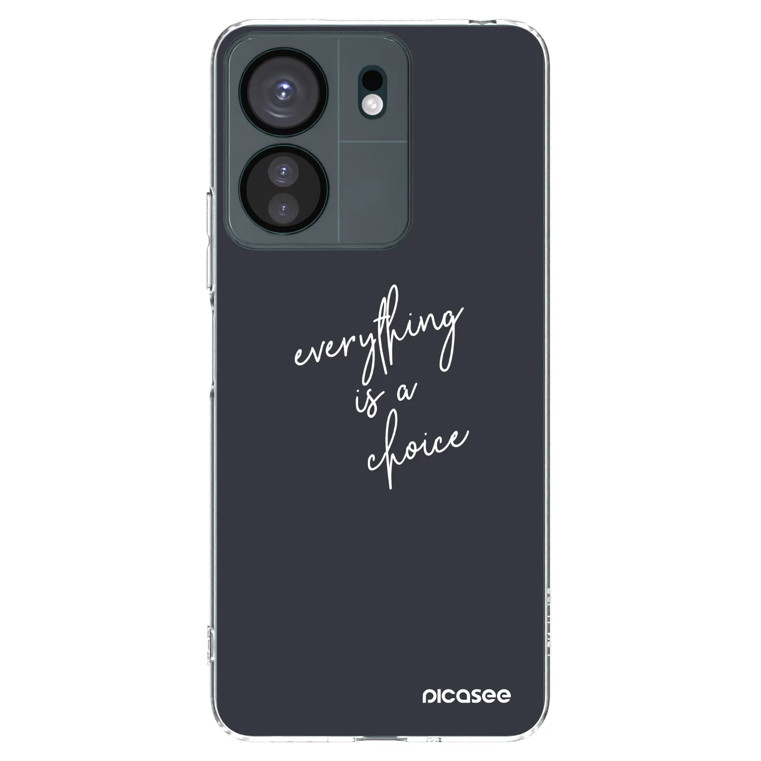 Picasee silikonowe przeźroczyste etui na Xiaomi Redmi 13C 4G - Everything is a choice
