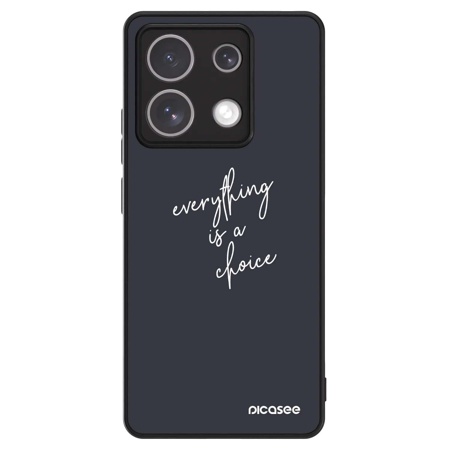 Picasee ULTIMATE CASE na Xiaomi Redmi Note 13 Pro 5G - Everything is a choice