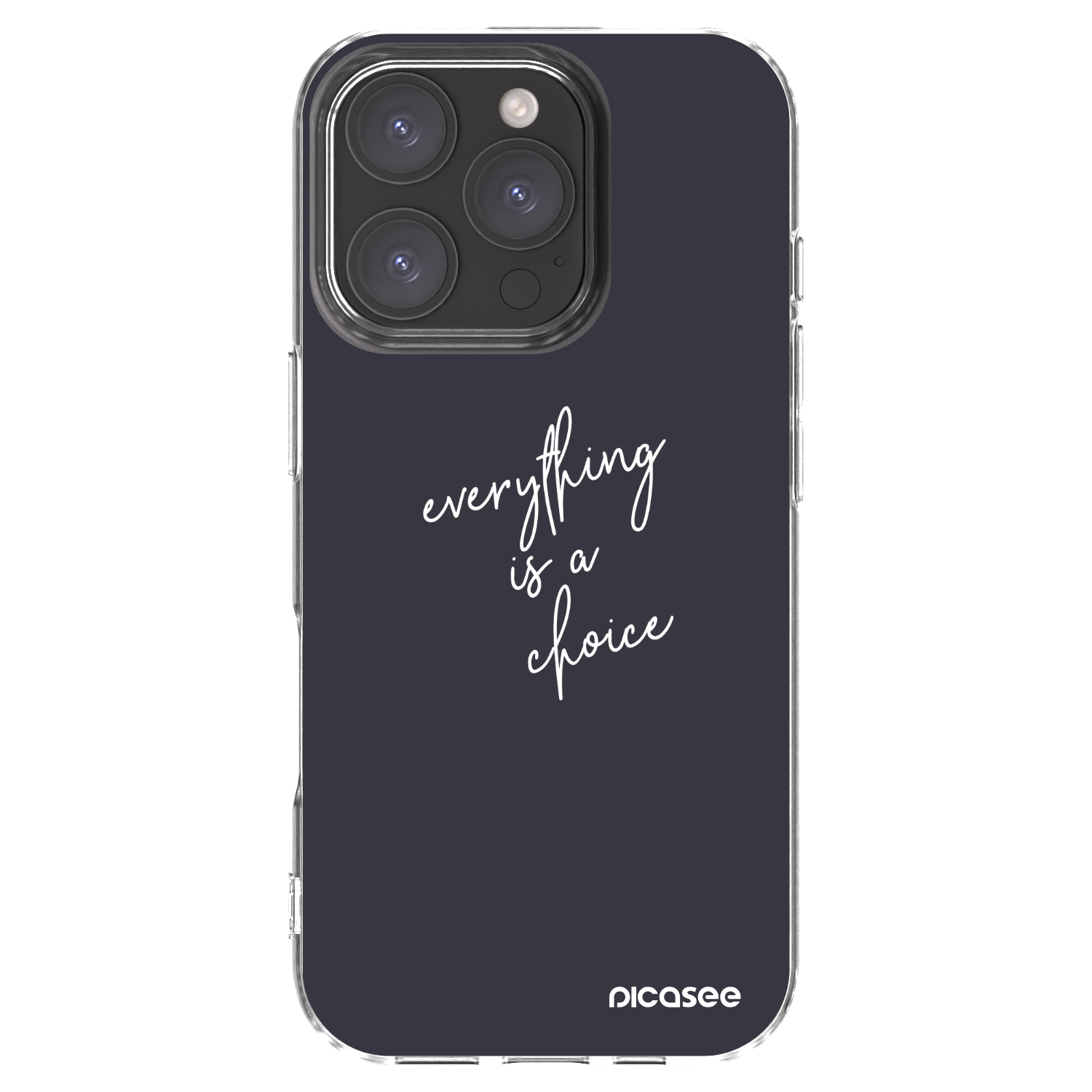 Picasee silikonowe przeźroczyste etui na Apple iPhone 16 Pro - Everything is a choice