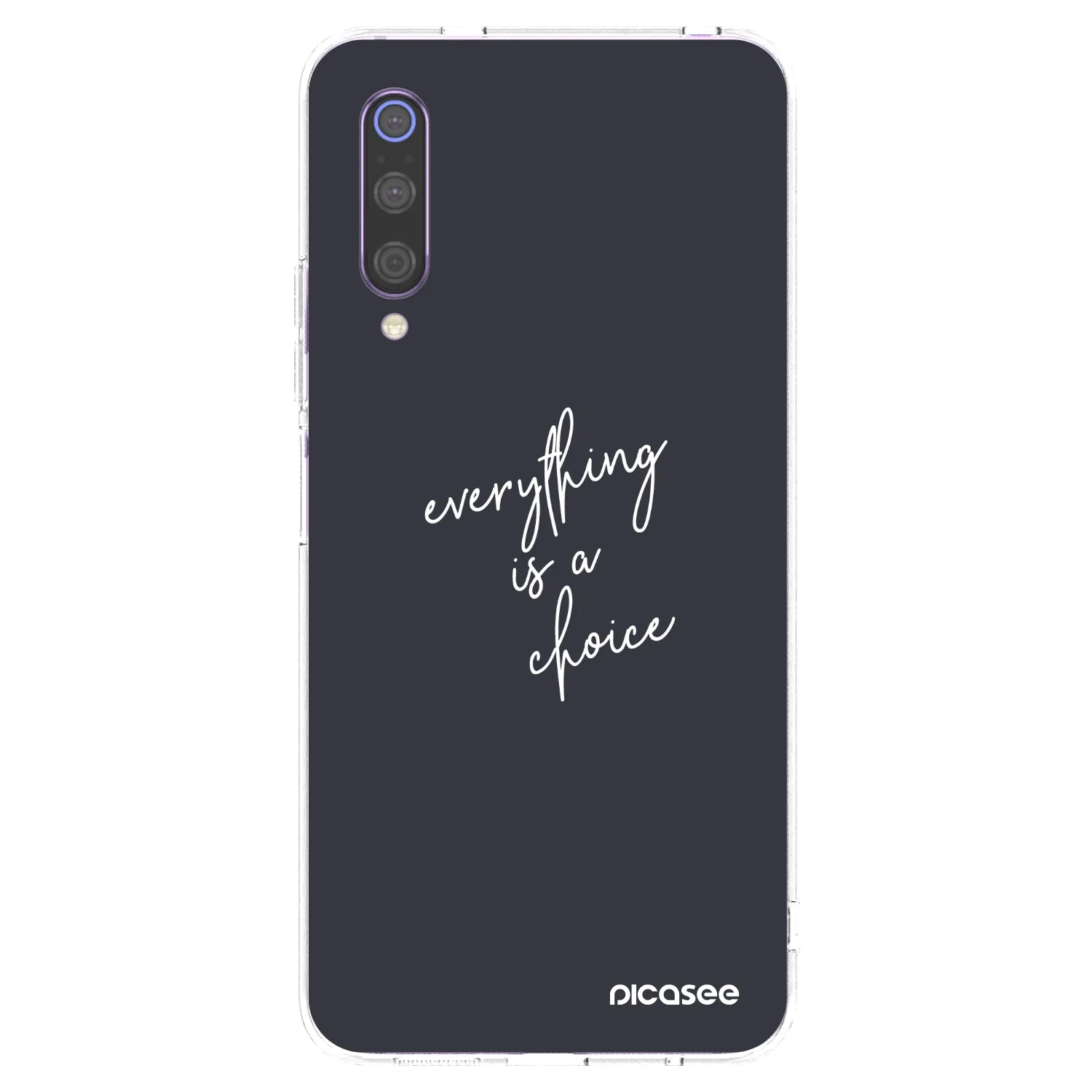Picasee silikonowe przeźroczyste etui na Xiaomi Mi 9 - Everything is a choice