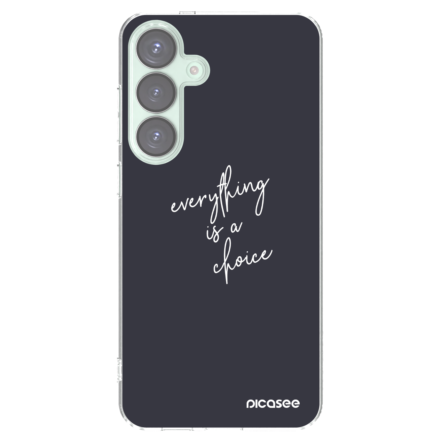 Picasee silikonowe przeźroczyste etui na Samsung Galaxy S25+ 5G - Everything is a choice