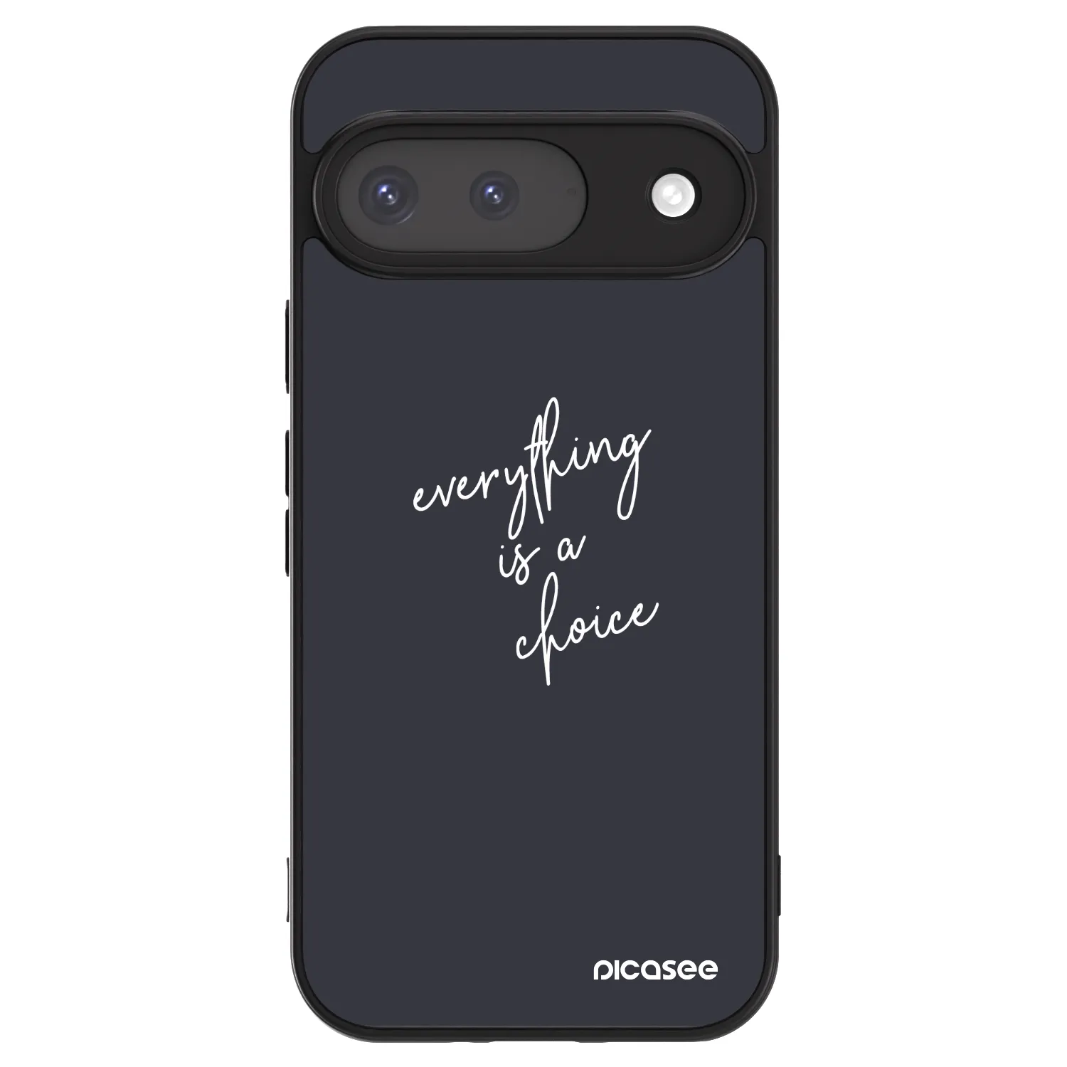 Picasee ULTIMATE CASE na Google Pixel 9 - Everything is a choice