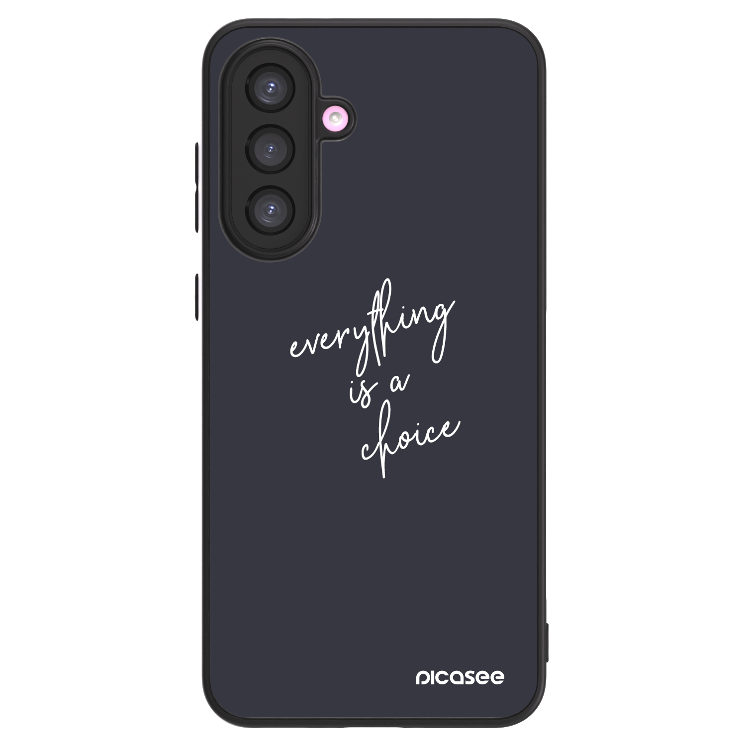 Picasee ULTIMATE CASE na Samsung Galaxy A36 5G - Everything is a choice