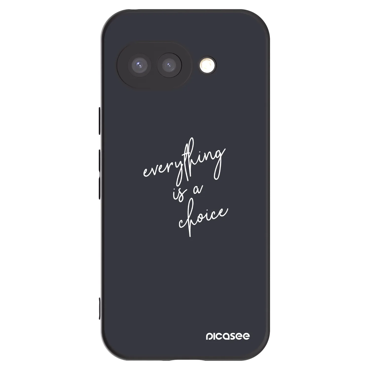 Picasee silikonowe czarne etui na Google Pixel 9a - Everything is a choice
