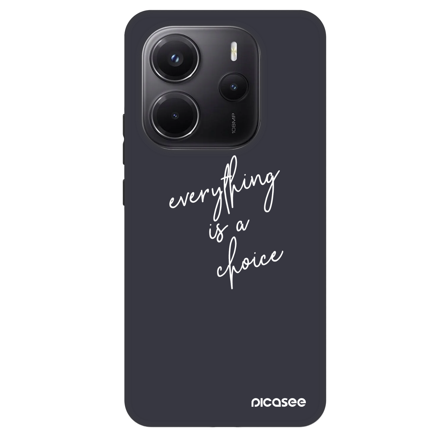 Picasee Fashion Case na Xiaomi Redmi Note 14 5G - Everything is a choice