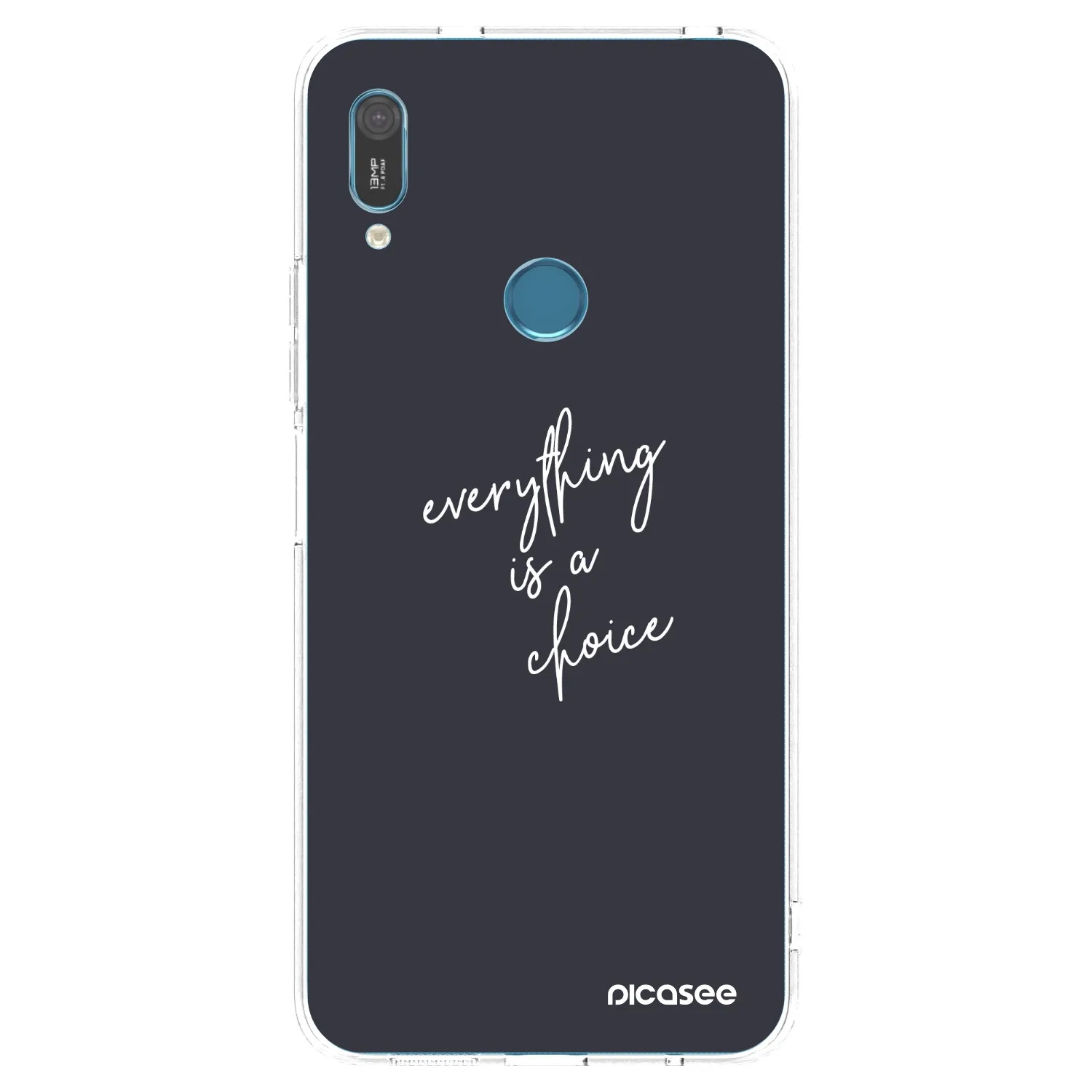 Picasee silikonowe przeźroczyste etui na Huawei Y6 2019 - Everything is a choice