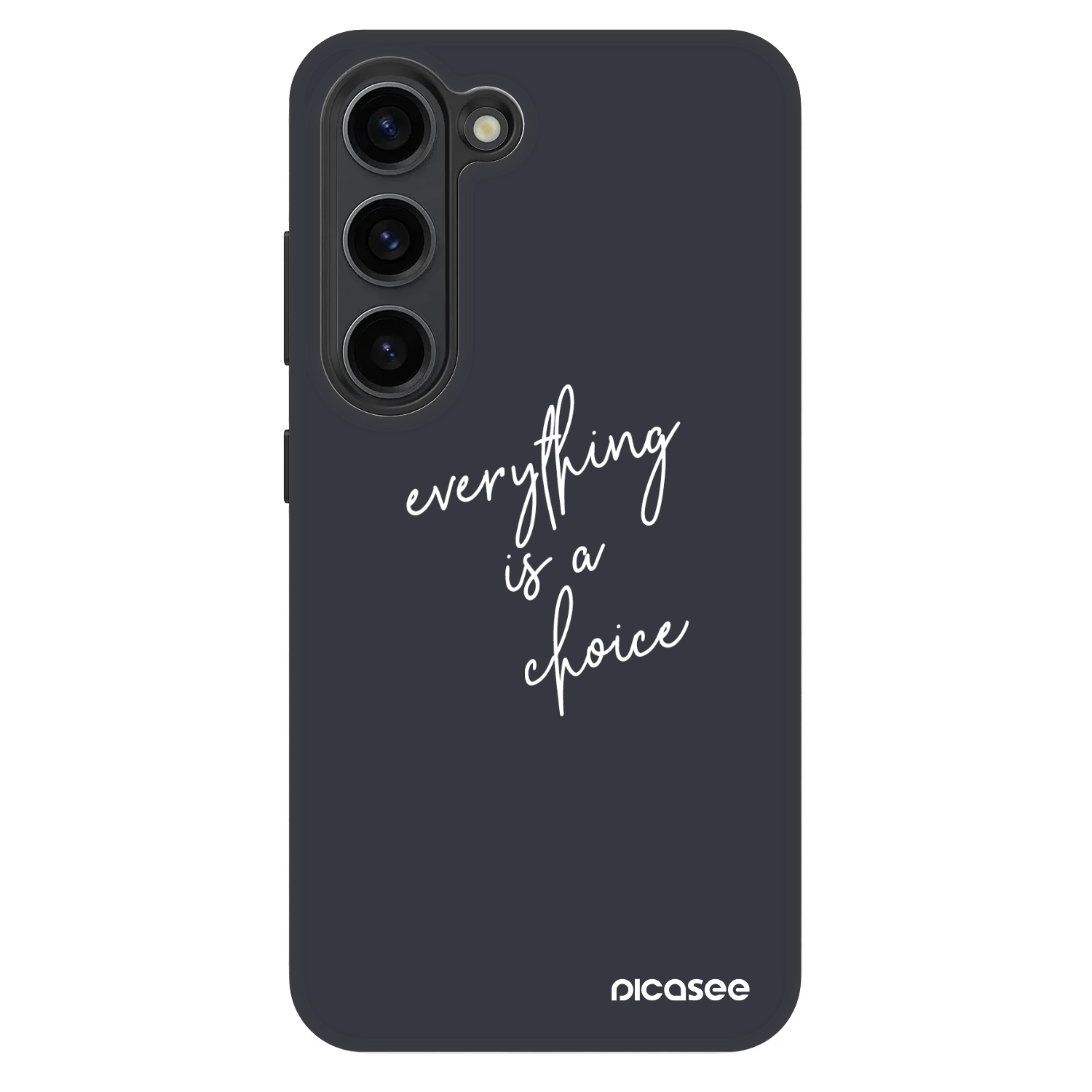 Picasee Fashion Case na Samsung Galaxy S23 5G - Everything is a choice