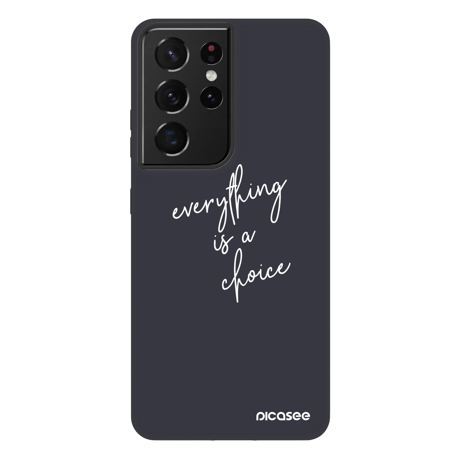 Picasee Fashion Case na Samsung Galaxy S21 Ultra 5G G998B - Everything is a choice