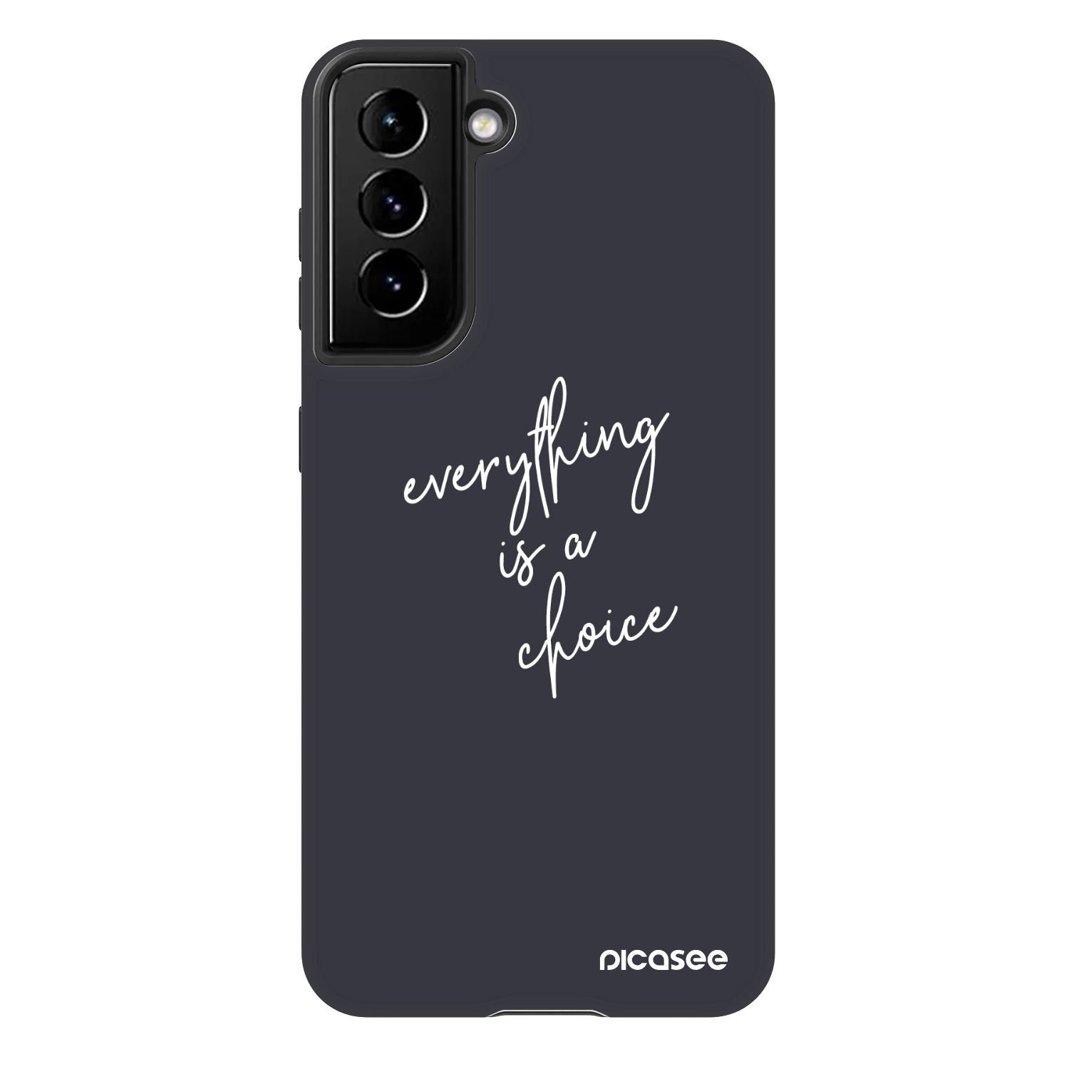 Picasee Fashion Case na Samsung Galaxy S21 5G G991B - Everything is a choice