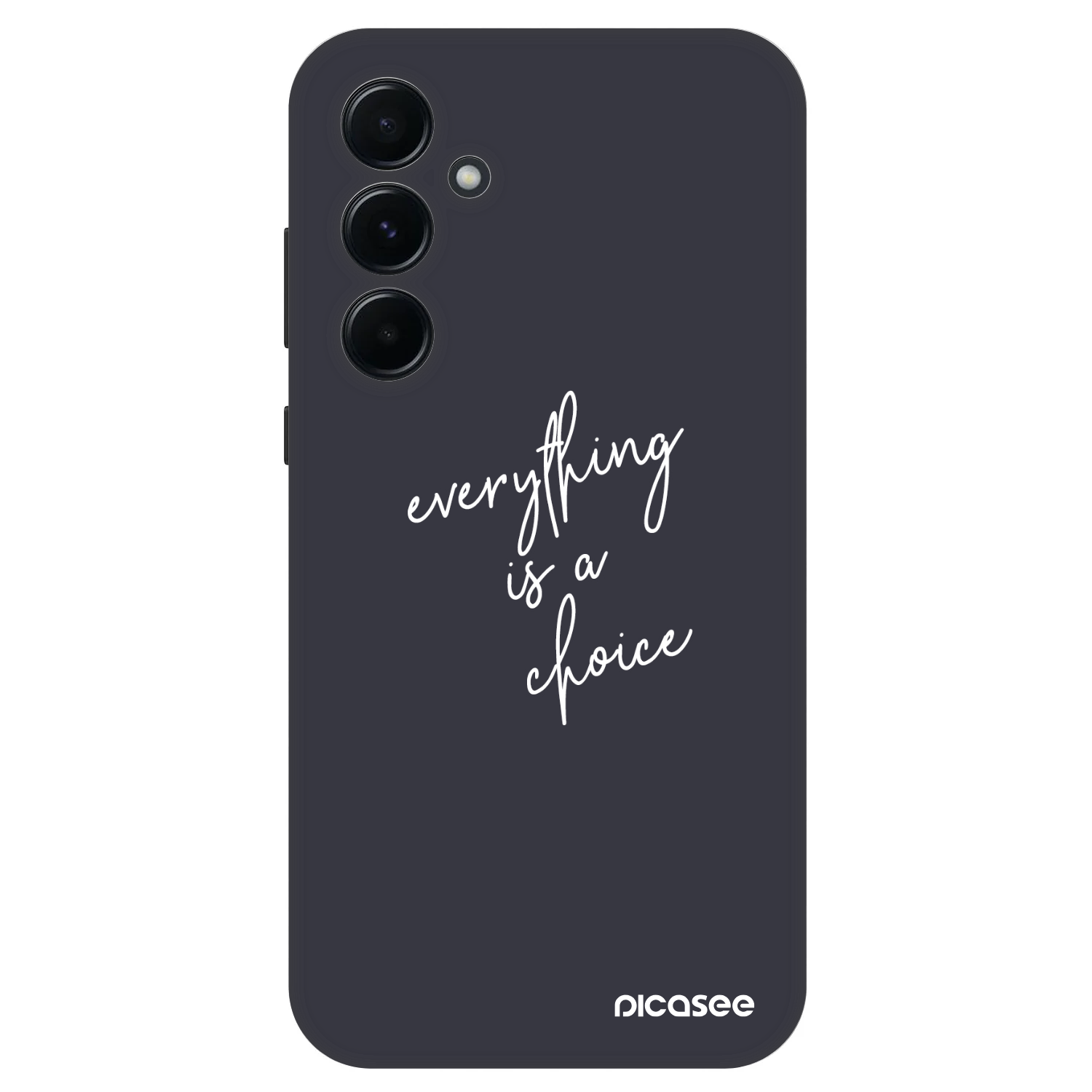 Picasee Fashion Case na Samsung Galaxy A55 5G A556B - Everything is a choice