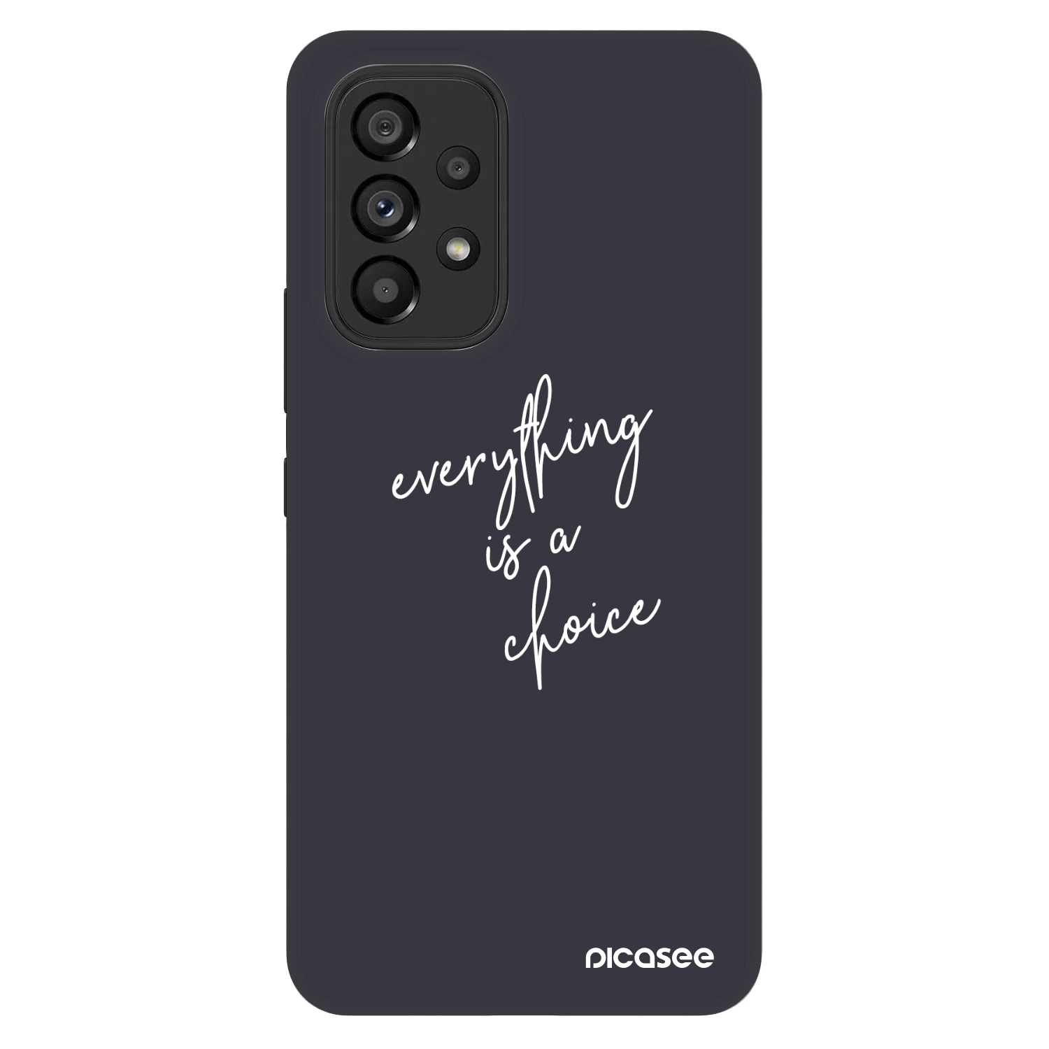 Picasee Fashion Case na Samsung Galaxy A53 5G A536 - Everything is a choice