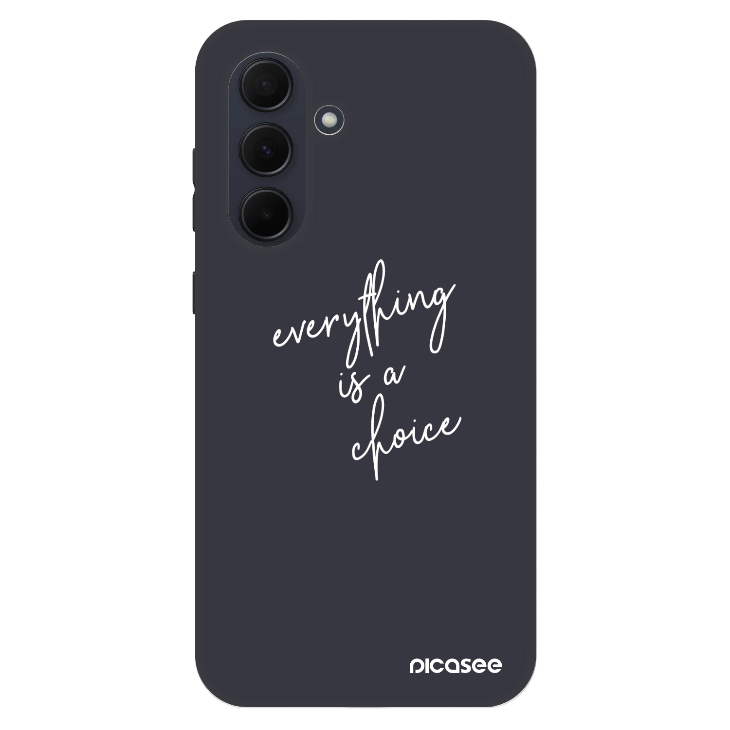 Picasee Fashion Case na Samsung Galaxy A35 5G A356B - Everything is a choice